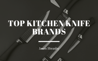 Top Kitchen Knife Brands