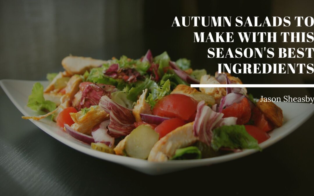 Autumn Salads to Make With This Season’s Best Ingredients