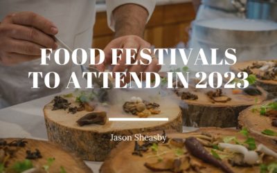 Food Festivals to Attend in 2023