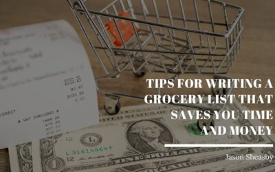 Tips for Writing a Grocery List That Saves You Time and Money
