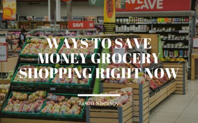Ways to Save Money Grocery Shopping Right Now