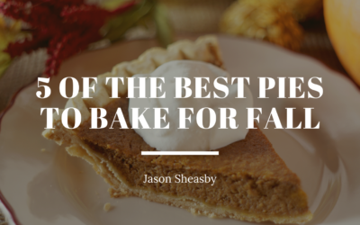 5 of the Best Pies to Bake for Fall