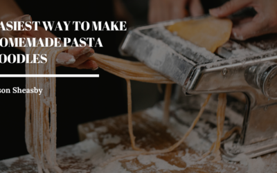 Easiest Way to Make Homemade Pasta Noodles