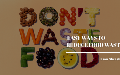 Easy Ways to Reduce Food Waste