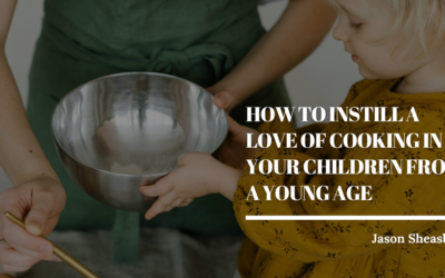 How to Instill a Love of Cooking in Your Children From a Young Age