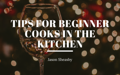 Tips for Beginner Cooks in the Kitchen